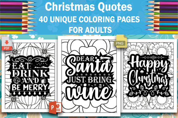 Christmas Quotes Coloring Book: A Creative Way to Embrace the Holiday Spirit