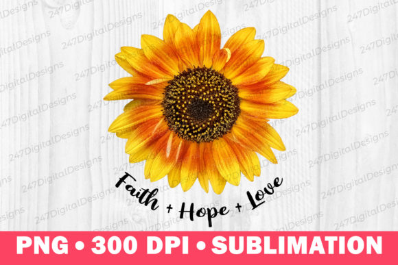 Faith Hope Love Png Sunflower Clipart: A Versatile Design for Every Purpose