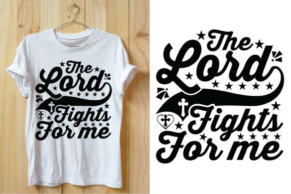 The Lord Fights for Me Vector Tshirt