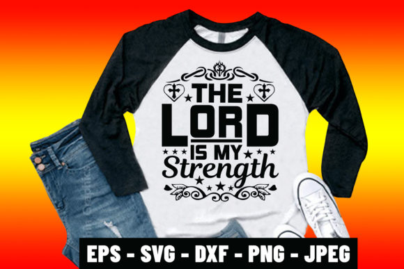 The Lord is My Strength Bible Quote Tee: A Strategic Tool for Purposeful Living