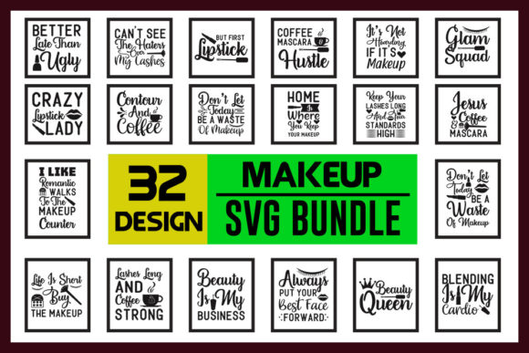 The Power of Makeup Quotes Designs Bundle in Modern Creative Workflows